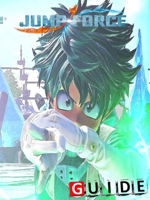 cover image of Jump Force Complete Tips and Tricks